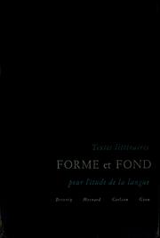 Cover of: Forme et fond; textes littéraires pour l'etude de la langue by LeRoy C. Breunig