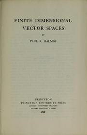 Cover of: Finite dimensional vector spaces