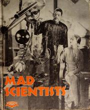 Cover of: Mad scientists by Ian Thorne, Ian Thorne