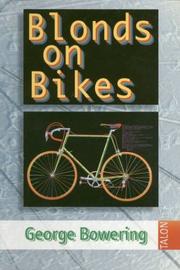 Cover of: Blonds on bikes by George Bowering