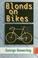 Cover of: Blonds on bikes