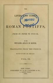 Cover of: The Lives and times of the Roman Pontiffs from St. Peter to Pius IX