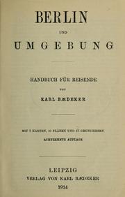 Cover of: Berlin und umgebung by Karl Baedeker (Firm), Karl Baedeker (Firm)