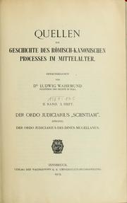 Cover of: Quellen zur Geschichte des römisch-kanonischen Prozesse im Mittelalter: Bd. 2, Heft 1-3
