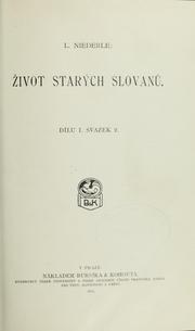 Cover of: Život starých Slovanů by Niederle, Lubor