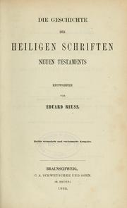 Cover of: Die Geschichte der heiligen Schriften: neuen Testaments