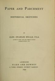Cover of: Paper and parchment by Alexander Charles Ewald