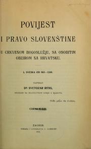 Cover of: Povijest i pravo Slovenštine: u crkvenom bogoslužju, sa osobitim obzirom na Hrvatsku