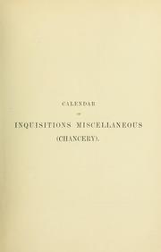 Cover of: Calendar of inquisitions miscellaneous (Chancery) preserved in the Public Record Office