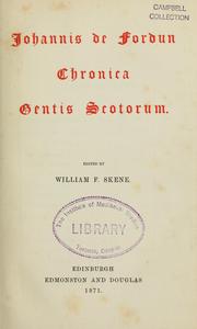 Cover of: Johannis de Fordun Chronica gentis Scotorum by John Fordun
