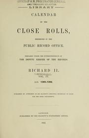 Cover of: Calendar of the close rolls preserved in the Public Record Office by Great Britain. Public Record Office