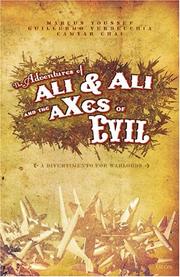 Cover of: The Adventures of Ali & Ali and the aXes of Evil: A Divertiment