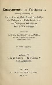 Cover of: Enactments in Parliament: specially concerning the Universities of Oxford and Cambridge, the colleges and halls therein and the Colleges of Winchester, Eton & Westminster