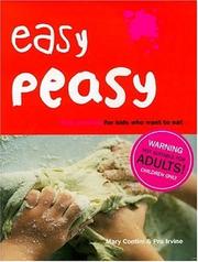 Cover of: Easy Peasy: Real Food For Kids Who Want to Cook