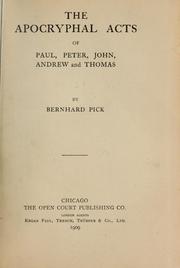 Cover of: The apocryphal acts of Paul, Peter, John, Andrew and Thomas | Bernhard Pick