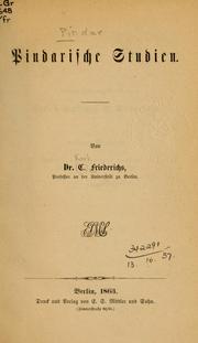 Cover of: Pindarische Studien by Karl Friederichs