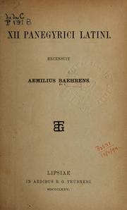 Cover of: XII [i.e. Duodecim] panegyrici latini by Emil Baehrens