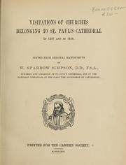 Cover of: Visitations of churches belonging to St. Paul's Cathedral in 1297 and in 1458