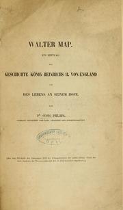 Cover of: Walter Map: ein beitrag zur Geschichte König Heinrichs II von England und des lebens an seinem hofe