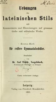Cover of: Uebungen des lateinischen Stils by Karl Friedrich von Nägelsbach