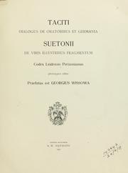 Cover of: Taciti Dialogus de oratoribus et Germania by Georg Wissowa