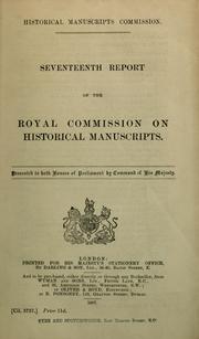 Cover of: Seventeenth report  of the Royal commission on Historical  Manuscripts