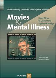 Movies and mental illness by Danny Wedding, Mary Ann Boyd, Ryan M. Niemiec