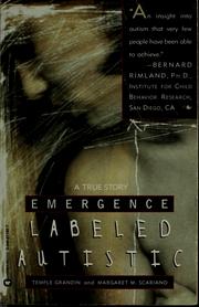Cover of: Emergence: labeled autistic