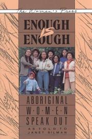 Cover of: Enough is enough by as told to Janet Silman.