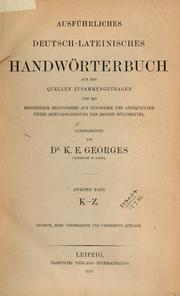 Cover of: Ausführliches lateinisch-deutsches und deutsch-lateinisches Handwörterbuch by Karl Ernst Georges