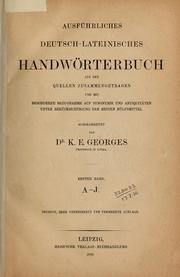 Cover of: Ausführliches lateinisch-deutsches und deutsch-lateinisches Handwörterbuch by Karl Ernst Georges