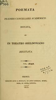 Poemata praemiis Cancellarii Academicis donata by University of Oxford