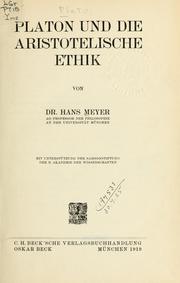 Cover of: Platon und die Aristotelische Ethik