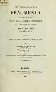 Oratorum Romanorum fragmenta by Meyer, Heinrich