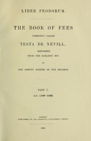 Cover of: Liber feodorum: The book of fees, commonly called Testa de Nevill, reformed from the earliest MSS