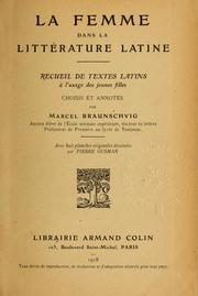 Cover of: La femme dans la littérature latine by Braunschvig, Marcel