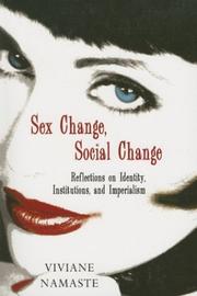 Cover of: Sex Change, Social Change by Viviane Namaste