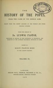 Cover of: The history of the popes by Pastor, Ludwig Freiherr von