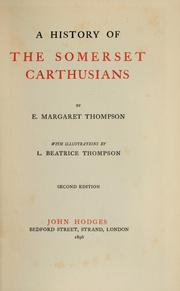 Cover of: A history of the Somerset Carthusians by E. Margaret Thompson