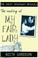 Cover of: The Making of My Fair Lady (The Great Broadway Musicals)