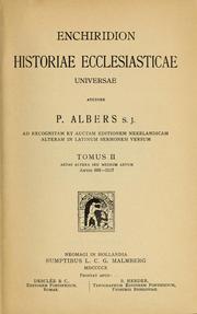 Cover of: Enchiridion historiae ecclesiasticae universae: ad recognitam et auctam editionem neerlandicam alteram in latinum sermonem versum