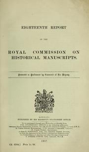 Cover of: Eighteenth report  of the Royal commission on Historical  Manuscripts