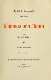 Cover of: Die Zeit der Hochscholastik: Thomas von Aquin