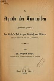 Cover of: Die Agada der Tannaiten by Wilhelm Bacher