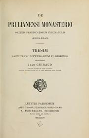 Cover of: De Prulianensi monasterio ordinis praedicatorum incunabulis, 1206-1340 by Guiraud, Jean