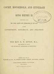 Cover of: Court, household and itinerary of King Henry II