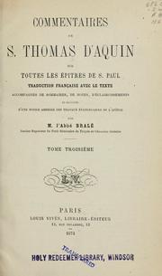 Cover of: Commentaires de S. Thomas d'Aquin sur toutes les épitres de S. Paul by Thomas Aquinas