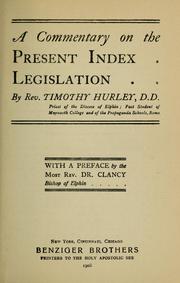 Cover of: A commentary on the present Index legislation