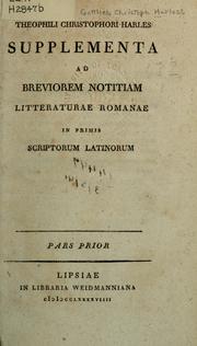 Cover of: Brevior notitia litteraturae romanae in primis scriptorum latinorum: Supplementa