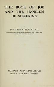 Cover of: The book of Job and the problem of suffering by Buchanan Blake